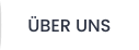 ÜBER UNS